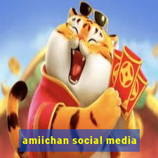 amiichan social media